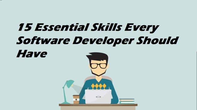 15 Essential Skills Every Software Developer Should Have